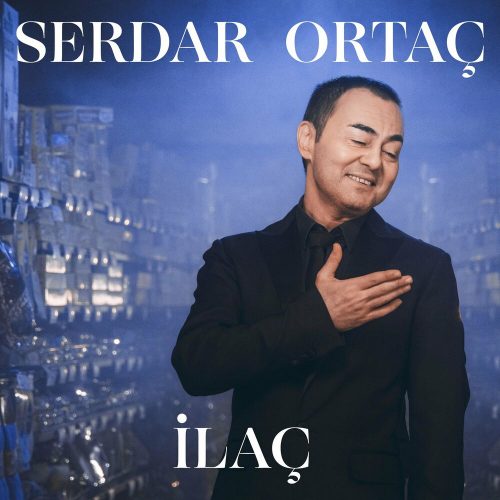 دانلود آهنگ Serdar Ortac İlaç دانلود آهنگ Serdar Ortac İlaç
