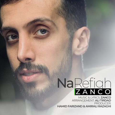 دانلود آهنگ زانکو نارفیق دانلود آهنگ زانکو نارفیق