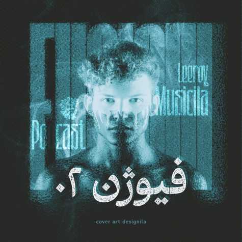 دانلود آهنگ لیروی بیتز پادکست فیوژن 2 (ریمیکس) دانلود آهنگ لیروی بیتز پادکست فیوژن 2 (ریمیکس)