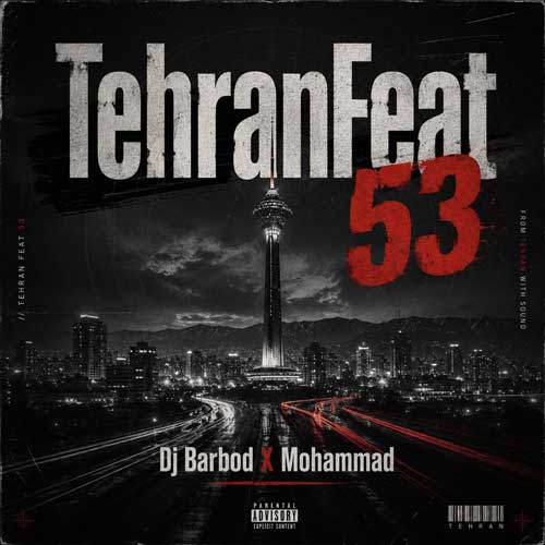 ریمیکس تهران فیت 53