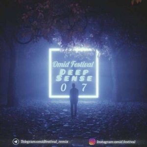 دانلود ریمیکس اميد فستيوال پادكست ديپ سنس ۷