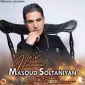 دانلود آهنگ مسعود سلطانیان هنوزم چشمهای تو